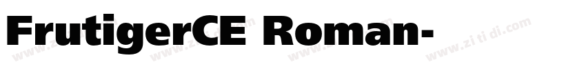 FrutigerCE Roman字体转换